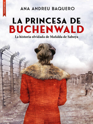 La princesa de Buchenwald - ebook